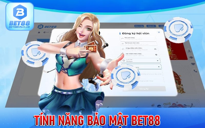 Tính năng bảo mật của chính sách bảo mật bet88