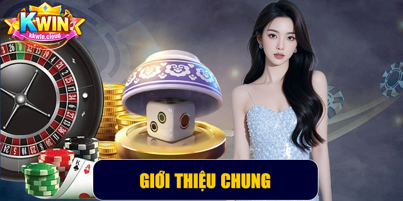 Giới Thiệu Chung